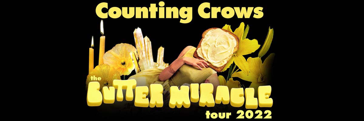 counting crows butter miracle tour opening act